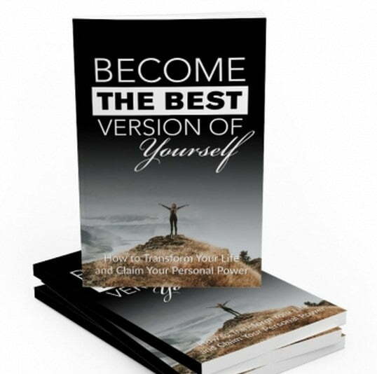 Become the Best Version of Yourself – eBook with Resell Rights Become the Best Version of Yourself – eBook with Resell Rights