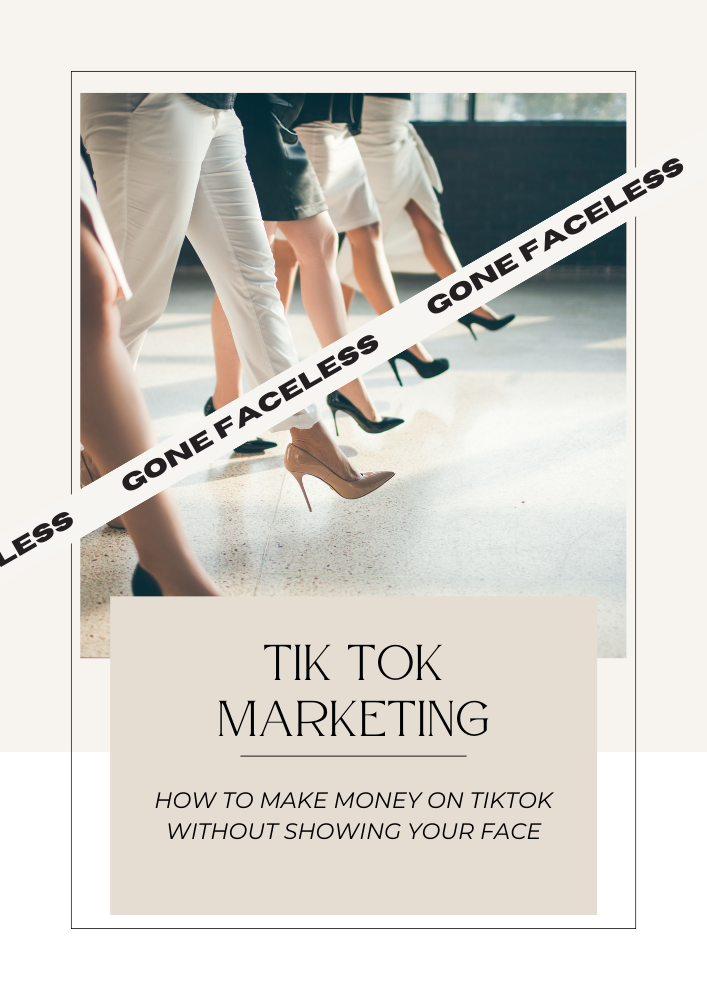 Tik Tok Marketing – Gone Faceless Tik Tok Marketing – Gone Faceless